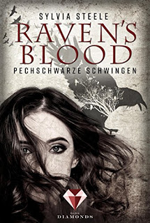 Raven’s Blood – Pechschwarze Schwingen, Sylvia Steele