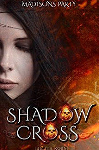 Shadowcross – Madisons Party, Lillith Korn