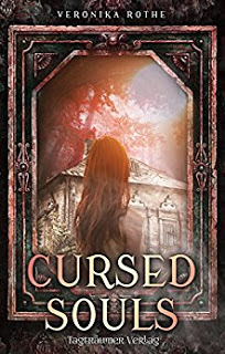 *Rezension* Cursed Souls von Veronika Rothe