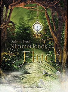 *Rezension* Nimmerlands Fluch, Salome Fuchs