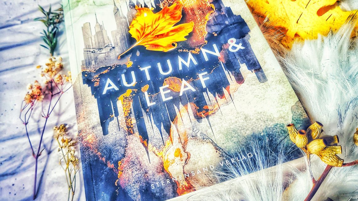 *Rezension* Autumn & Leaf von J.K. Bloom