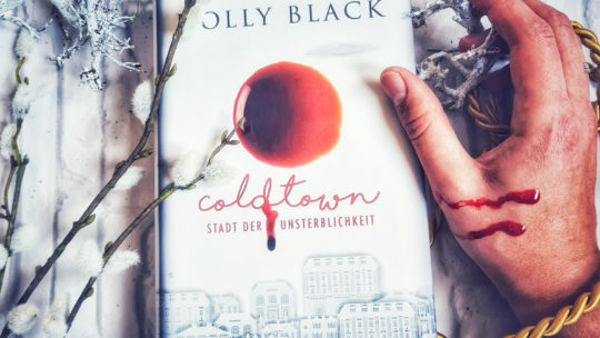 *Rezension* Coldtown – Stadt der Unsterblichkeit von Holly Black
