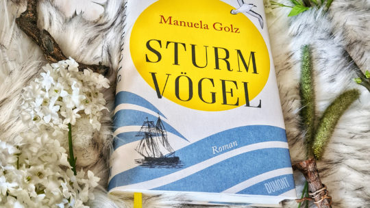 *Rezension* Sturmvögel von Manuela Golz