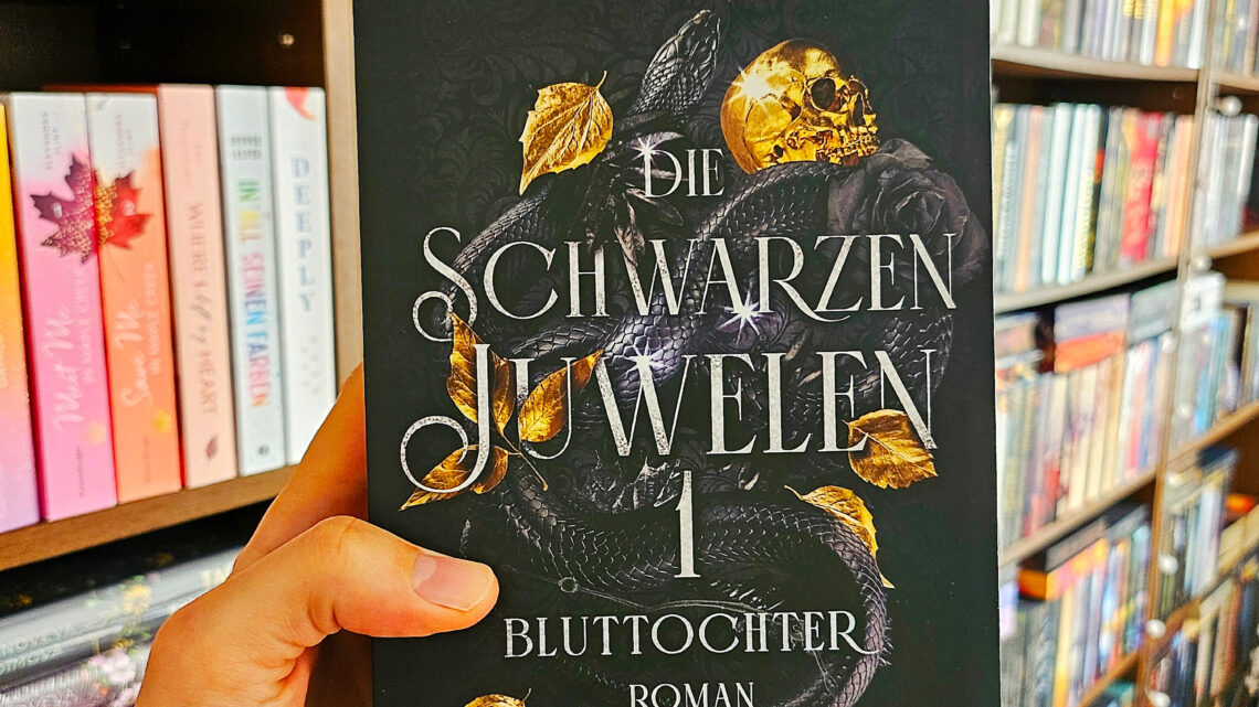 Kurzmeinung Die Schwarzen Juwelen 1 Bluttochter von Anne Bishop